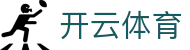 开云APP下载-开云集团（官方）网站-KAIYUNSPORT